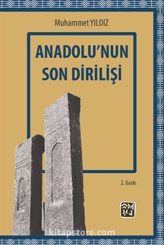 Anadolu'nun Son Dirilişi