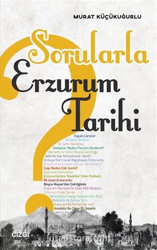 Sorularla Erzurum Tarihi