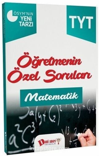 YKS 1. Oturum TYT Matematik Öğretmenin Özel Notları