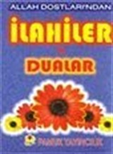 Allah Dostlarından İlahiler ve Dualar (İlahi-005)