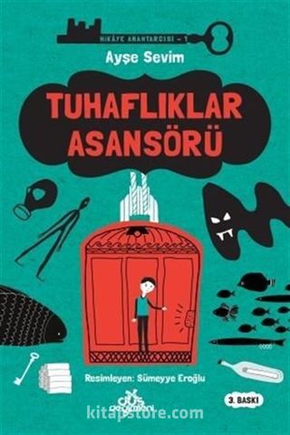 Tuhaflıklar Asansörü / Hikaye Anahtarcısı 1