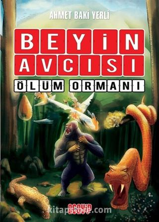 Beyin Avcısı-Ölüm Ormanı (Ciltli)