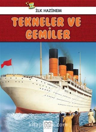 İlk Hazinem - Tekneler ve Gemiler