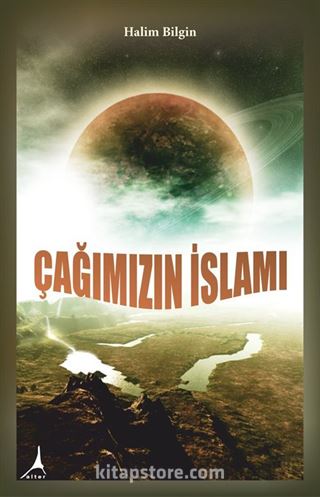 Çağımızın İslamı