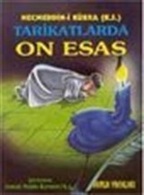 Tarikatlarda On Esas (Tasavvuf-009)