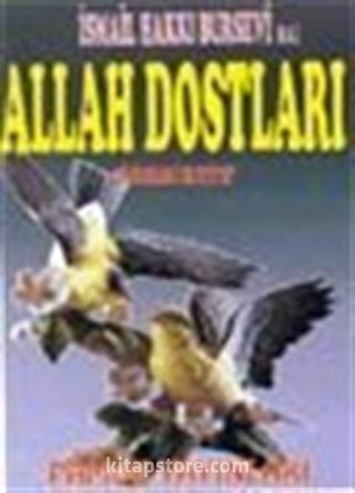 Allah Dostları (Tasavvuf-010)