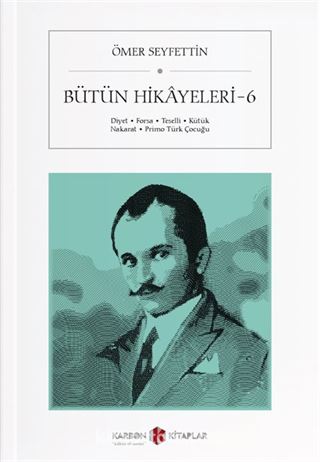 Bütün Hikayeleri 6