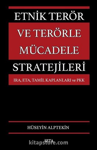 Etnik Terör ve Terörle Mücadele Stratejileri