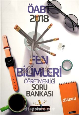 2018 ÖABT Fen Bilgisi Öğretmenliği Soru Bankası