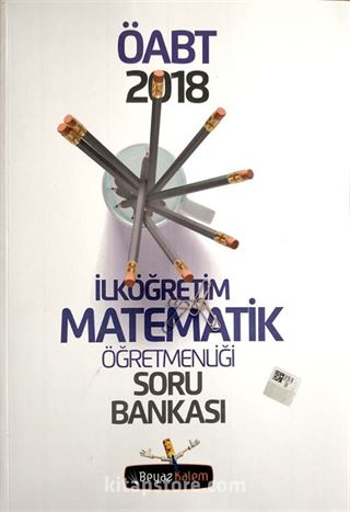 2018 ÖABT İlköğretim Matematik Öğretmenliği Tamamı Çözümlü Soru Bankası