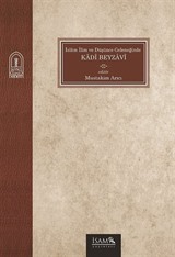 İslam İlim Ve Düşünce Geleneğinde Kadi Beyzavi