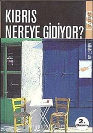 Kıbrıs Nereye Gidiyor?