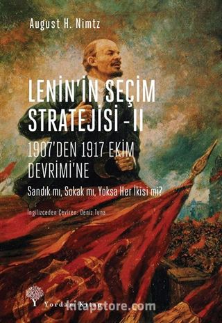 Lenin'in Seçim Stratejisi 2