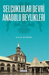 Selçuklular Devri Anadolu Beylikleri