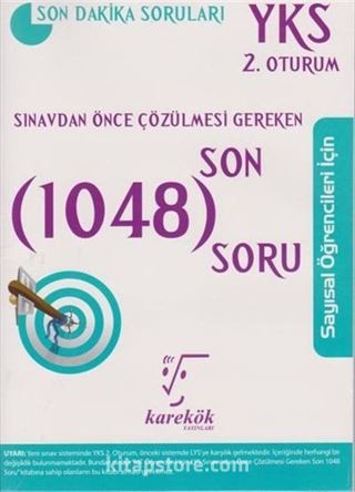 YKS Sınavdan Önce Çözülmesi Gereken Son 1048 Soru Sayılsal Öğrenciler İçin