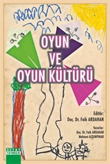 Oyun ve Oyun Kültürü