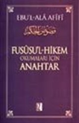 Fusüsu'l Hikem Okumaları İçin Anahtar