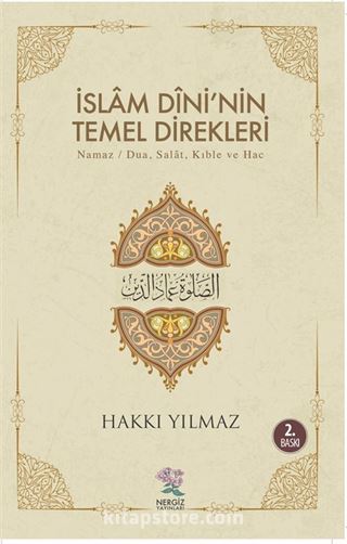 İslam Dini'nin Temel Direkleri