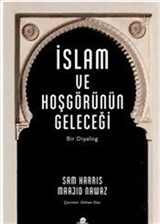 İslam ve Hoşgörünün Geleceği