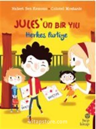 Jules'ün Bir Yılı: Herkes Partiye