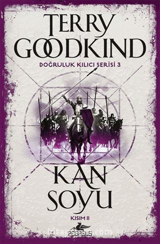 Kan Soyu - Kısım 2 / Doğruluk Kılıcı Serisi 3