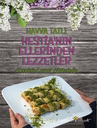 Hestia'nın Ellerinden Lezzetler