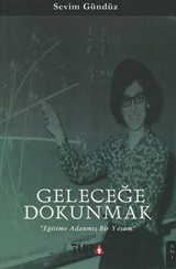 Geleceğe Dokunmak