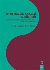 Uyuşmazlık Analizi ve Çözümü