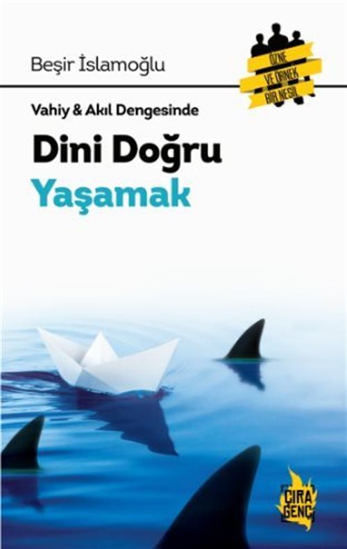 Dini Doğru Yaşamak