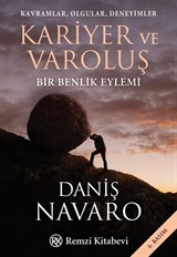 Kavramlar, Olgular, Deneyimler Kariyer ve Varoluş