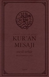 Nüzul Sırasına Göre Kur'an Mesajı Meal-Tefsir Orta Boy Mushaflı (Arapça Metinli)