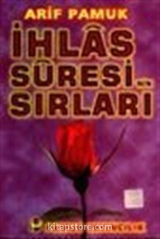 İhlas Suresi'nin Sırları (DUA-049)