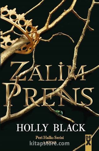 Zalim Prens / Peri Halkı Serisi 1. Kitap (Ciltli)