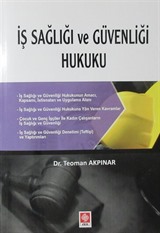 İş Sağlığı ve Güvenliği Hukuku