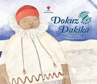 Çevreci Öyküler - Dokuz Dakika