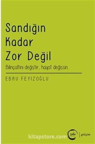 Sandığın Kadar Zor Değil