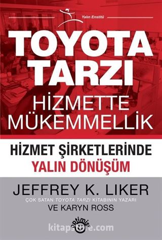 Toyota Tarzı Hizmette Mükemmellik