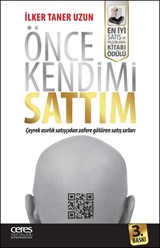 Önce Kendimi Sattım