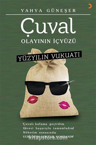 Çuval Olayının İçyüzü