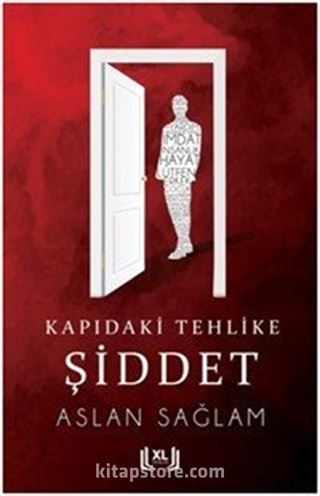 Kapıdaki Tehlike Şiddet