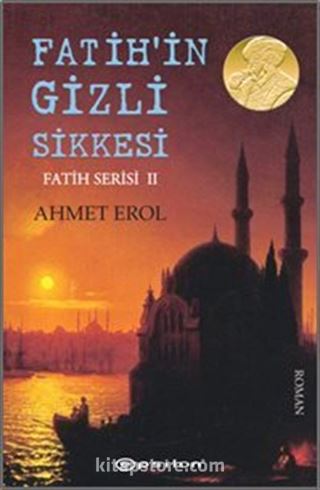 Fatih'in Gizli Sikkesi / Fatih Serisi 2