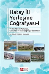 Hatay İli Yerleşme Coğrafyası 1