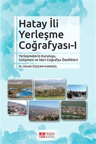 Hatay İli Yerleşme Coğrafyası 1