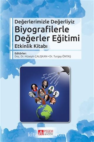 Biyografilerle Değerler Eğitimi Etkinlik Kitabı