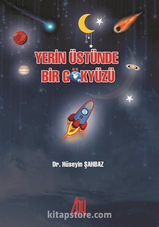 Yerin Üstünde Bir Gökyüzü