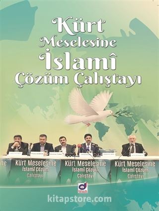 Kürt Meselesine İslami Çözüm Çalıştayı