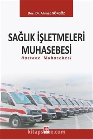 Sağlık İşletmeleri Muhasebesi