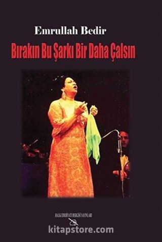 Bırakın Bu Şarkı Bir Daha Çalsın