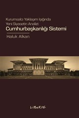 Cumhurbaşkanlığı Sistemi