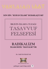 İblis'in İslam'a Tuzağı Tasavvuf Felsefesi